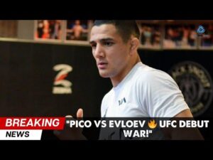 Pico Set for Thrilling UFC Debut Against Evloev on July 26